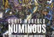 【东西视记】澳州藝術展 Numinous: Chris Worfold’s expo at Stanthorpe